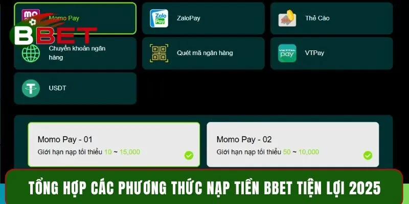 Tổng hợp các phương thức nạp tiền BBET tiện lợi 2025